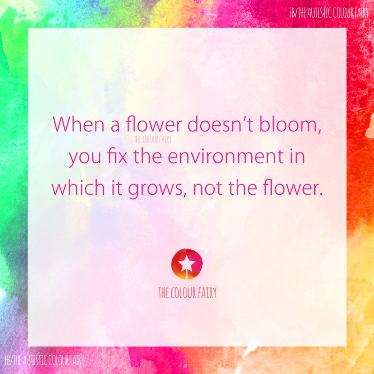 Colour Fairy Quote No_36 Flower Fix the Environment