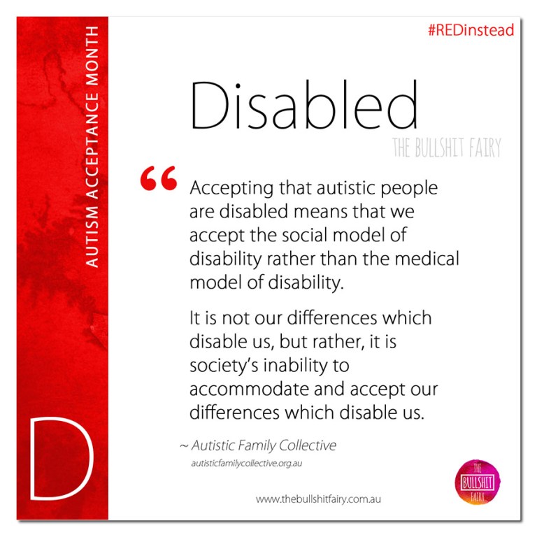 D is for Disabled - Autism Acceptance Month